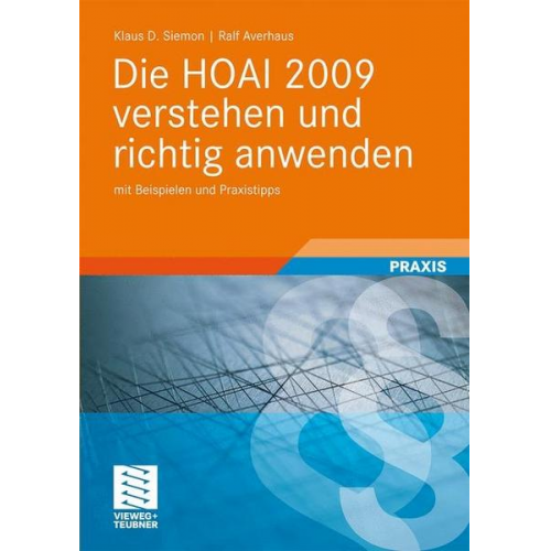 Ralf Averhaus & Klaus D. Siemon - Die HOAI 2009 verstehen und richtig anwenden