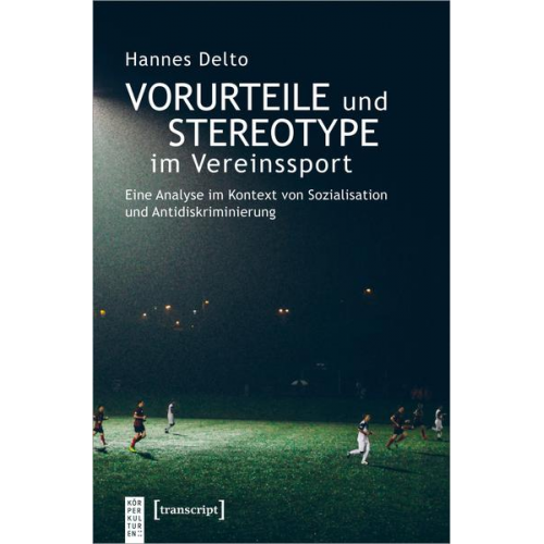 Hannes Delto - Vorurteile und Stereotype im Vereinssport