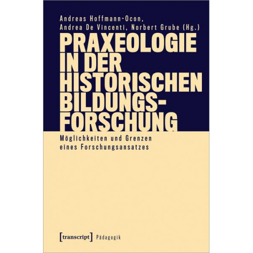 Praxeologie in der Historischen Bildungsforschung