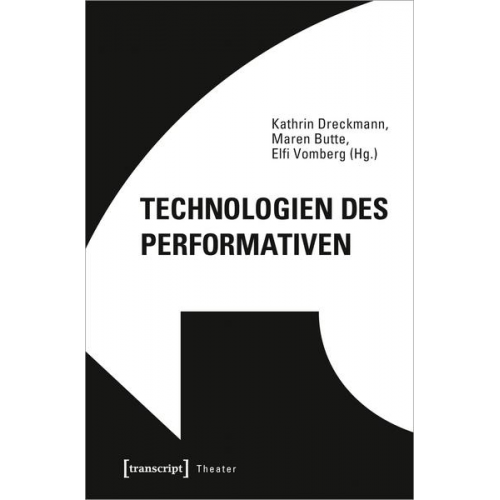 Technologien des Performativen