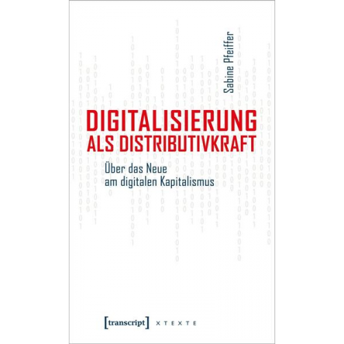 Sabine Pfeiffer - Digitalisierung als Distributivkraft