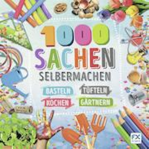 Giorgio Bergamino - 1000 Sachen selbermachen