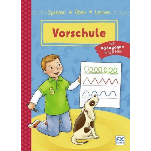 Spielen, Üben, Lernen Vorschule