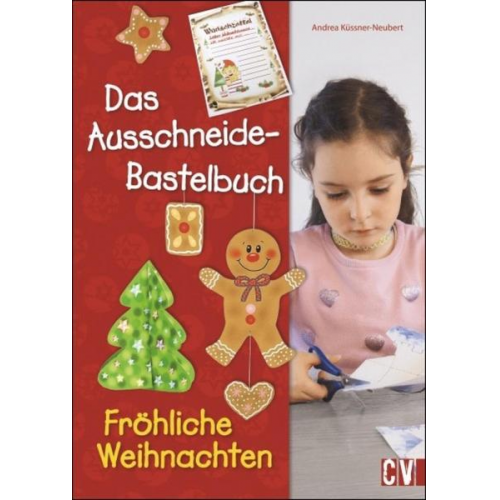 Andrea Küssner-Neubert - Ausschneidebastelbuch Fröhliche Weihnachten