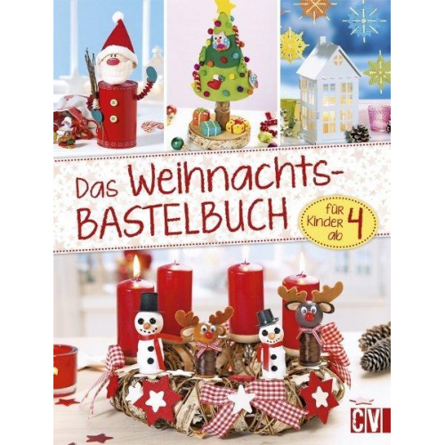 Das Weihnachts- Bastelbuch