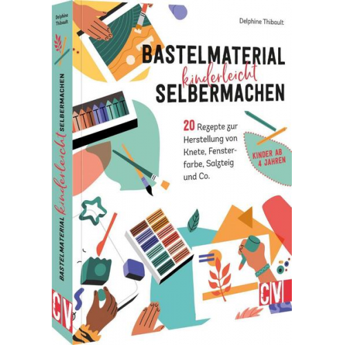 Delphine Thibault - Bastelmaterial einfach selbermachen