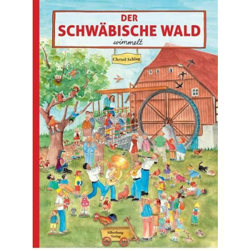 Christl Schlag - Der Schwäbische Wald wimmelt