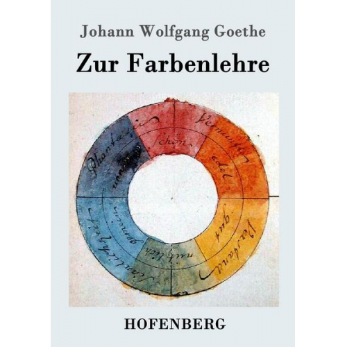 Johann Wolfgang Goethe - Zur Farbenlehre