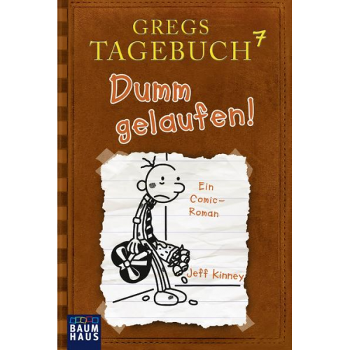 13055 - Dumm gelaufen! / Gregs Tagebuch Bd.7