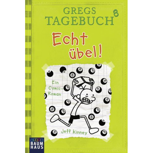 38851 - Echt übel! / Gregs Tagebuch Bd.8