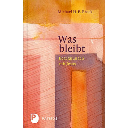 Michael H.F. Brock - Was bleibt