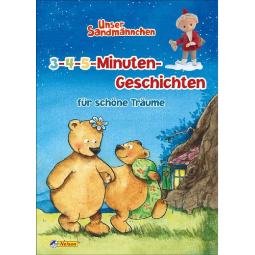 Unser Sandmännchen: 3-4-5 Minuten-Geschichten für schöne Träume