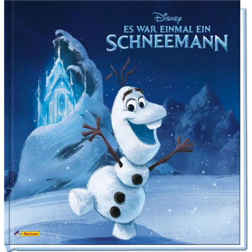Disney Eiskönigin: Olaf: Es war einmal ein Schneemann ...