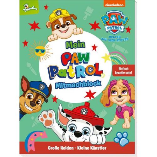 PAW Patrol: PAW Patrol: Große Helden - Kleine Künstler: Mein PAW-Patrol-Mitmachblock