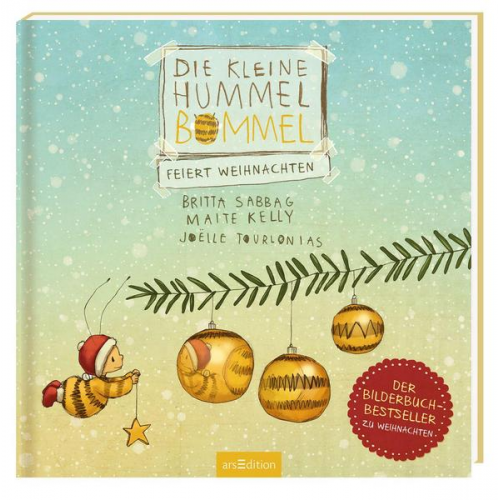Britta Sabbag & Maite Kelly - Die kleine Hummel Bommel feiert Weihnachten