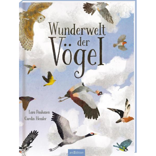 Carolin Hensler - Wunderwelt der Vögel