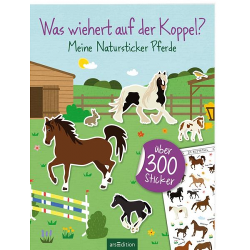 Was wiehert auf der Koppel? – Meine Natursticker Pferde