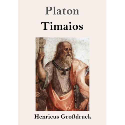 Platon - Timaios (Großdruck)