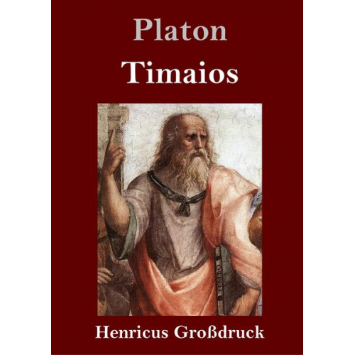 Platon - Timaios (Großdruck)