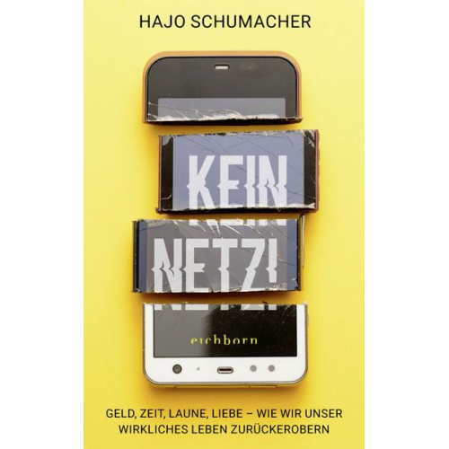 Hajo Schumacher - Kein Netz!
