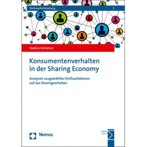 Nadine Schreiner - Konsumentenverhalten in der Sharing Economy