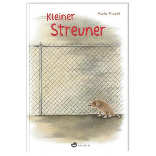 Marla Frazee - Kleiner Streuner