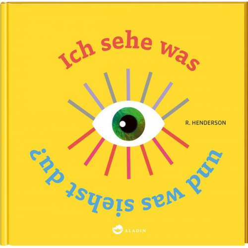 Robert Henderson - Ich sehe was und was siehst du?