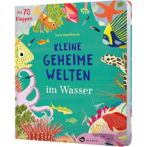 Lara Hawthorne - Kleine geheime Welten im Wasser