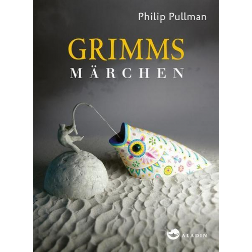 Philip Pullman - Grimms Märchen