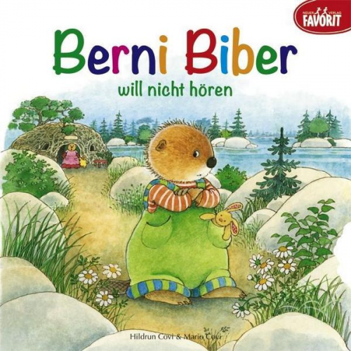 Hildrun Covi & Mario Covi - Berni Biber will nicht hören