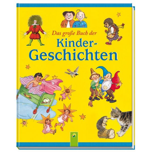 Wilhelm Busch & Heinrich Hoffmann & Theodor Storm - Das große Buch der Kindergeschichten