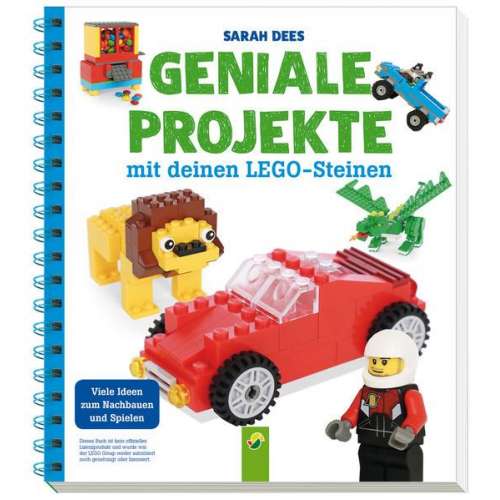 Dees - Geniale Projekte mit deinen LEGO-Steinen