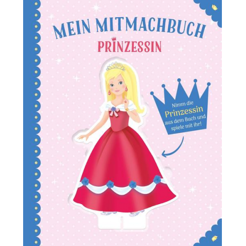 135911 - Mein Mitmachbuch Prinzessin - Vorlesebuch zum Mitmachen für Kinder ab 3