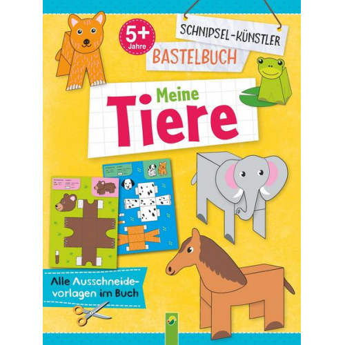 Schnipsel-Künstler Bastelbuch Meine Tiere