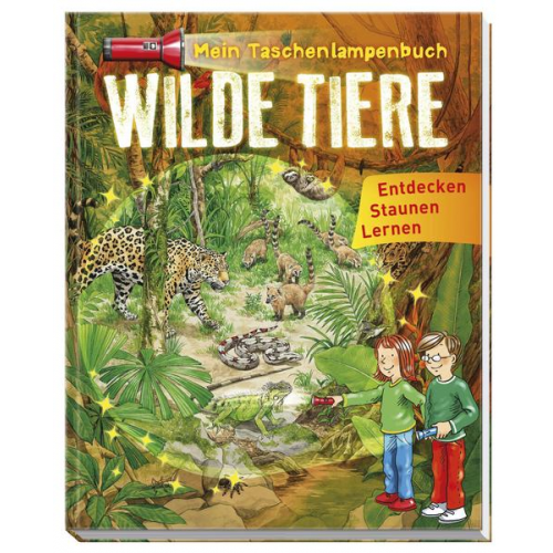 Mein Taschenlampenbuch Wilde Tiere