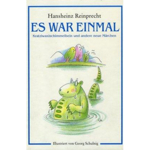 Hansheinz Reinprecht - Es war einmal