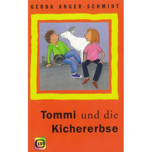 Gerda Anger-Schmidt - Tommi und die Kichererbse