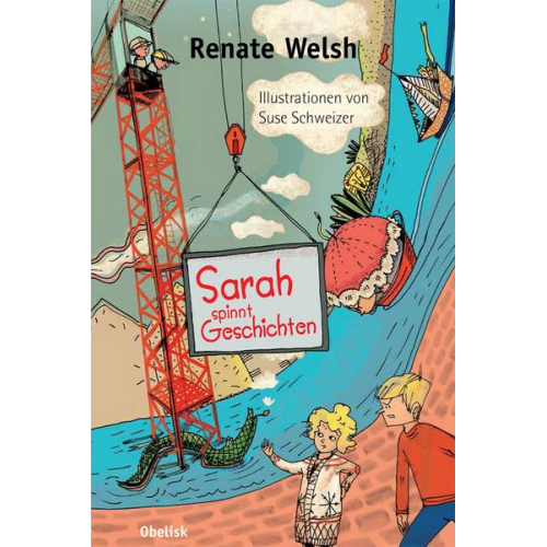 Renate Welsh - Sarah spinnt Geschichten