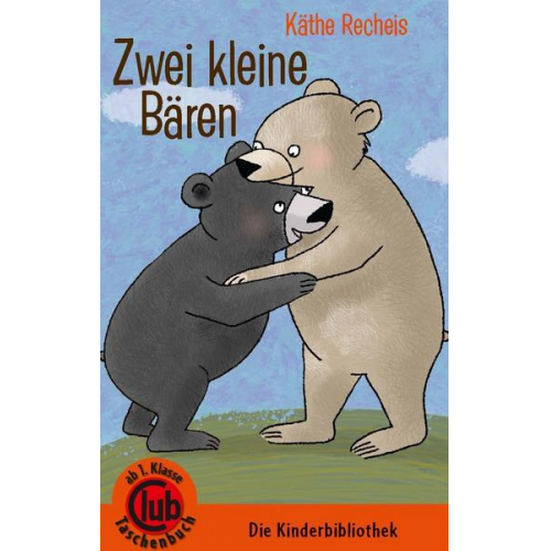 Käthe Recheis - Zwei kleine Bären