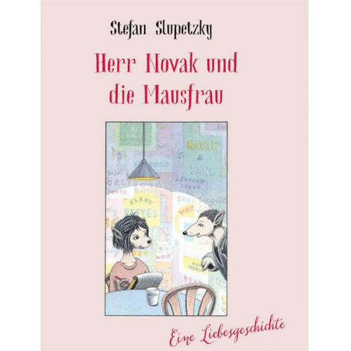 Stefan Slupetzky - Herr Novak und die Mausfrau