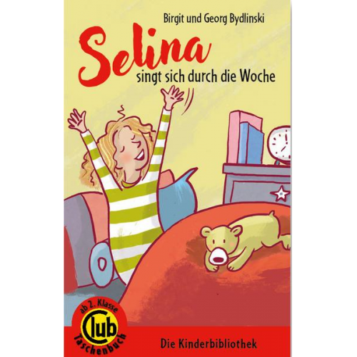 Birgit Byldinski & Georg Bydlnski - Selina singt sich durch die Woche