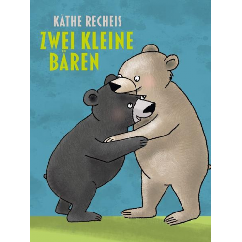 Käthe Recheis - Zwei kleine Bären