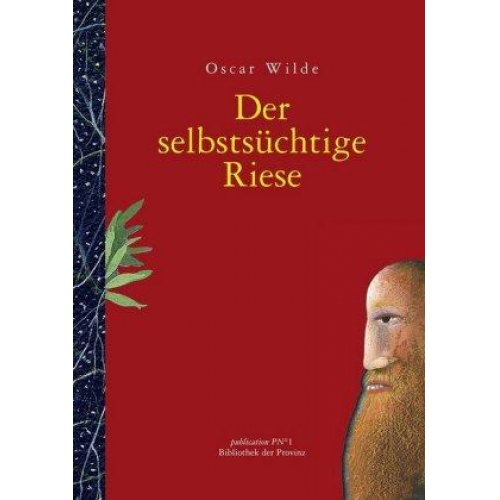 Oscar Wilde - Der selbstsüchtige Riese