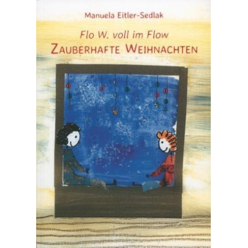 Manuela Eitler-Sedlak - Zauberhafte Weihnachten