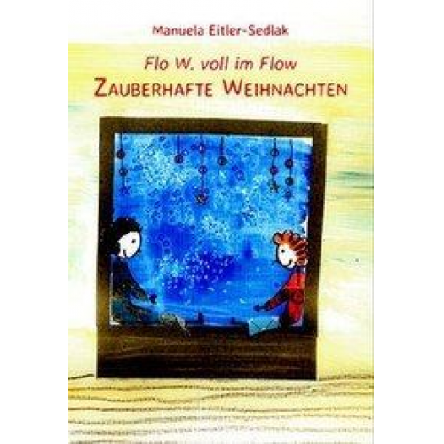 Manuela Eitler-Sedlak - Zauberhafte Weihnachten