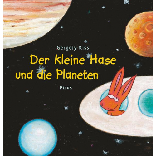 Gergely Kiss - Der kleine Hase und die Planeten