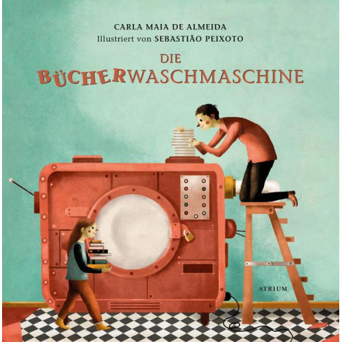 Carla Maia de Almeida - Die Bücherwaschmaschine