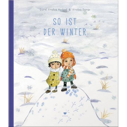 Görel Kristina Näslund - So ist der Winter