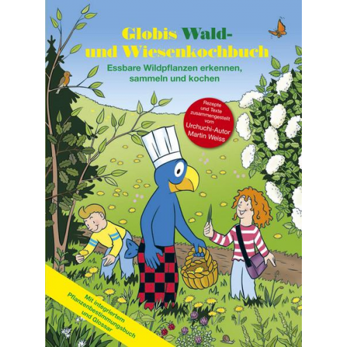 87663 - Globis Wald- und Wiesenkochbuch