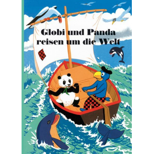 Guido Strebel - Globi und Panda reisen um die Welt